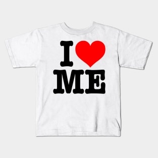 I LOVE ME - Narcissist I heart Me Logo Kids T-Shirt